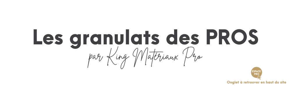 fournisseur granulat king matériaux pro