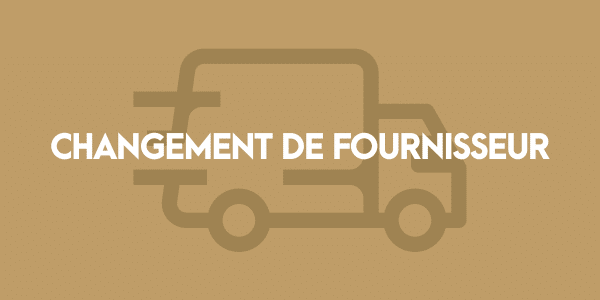 CHANGEMENT DE FOURNISSEUR - King Matériaux